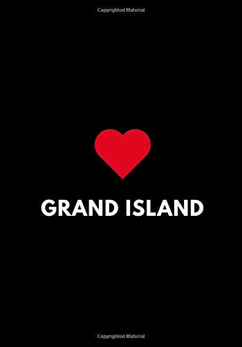 Grand Island: College Ruled Lined Notebook to Write In. Nebraska USA Gift Journal 7" x 10"