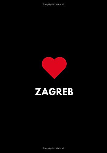 Zagreb: College Ruled Lined Notebook to Write In. Diary Journal Gift 7" x 10"