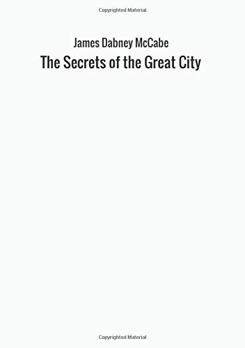 The Secrets of the Great City