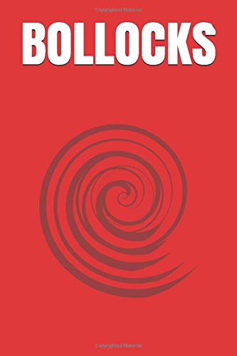 BOLLOCKS: Lined Notebook/Journal
