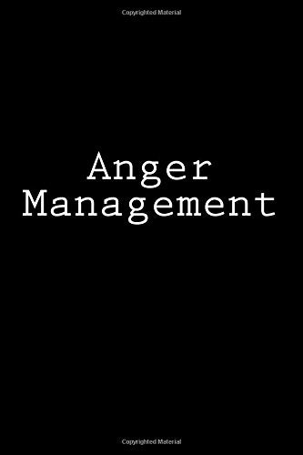 Anger Management: Notebook. 150 Lined Pages. Glossy Softcover. 6 x 9