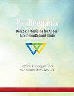 Pat Deegan's Personal Medicine for Anger: A CommonGround Guide (CommonGround Program Guides)