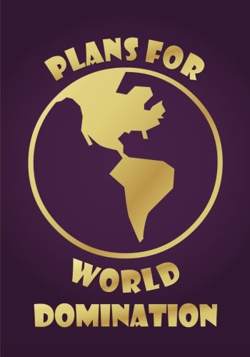 Plans For World Domination Notebook (7 x 10 Inches): A Classic Ruled/Lined 7x10 Inch Notebook/Journal/Composition Book To Write In (Purple & Gol