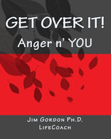 Get Over It!: Anger n' YOU