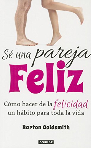 Se una pareja fel&iacute;z (Spanish Edition)