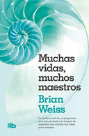 Muchas vidas. muchos maestros (Spanish Edition)