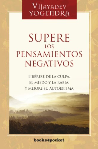 Supere los pensamientos negativos (Spanish Edition)