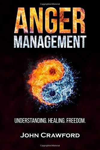 Anger Management: Understanding. Healing. Freedom.