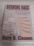 Burning Rage : The Growing Anger Within My Country