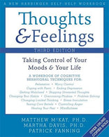 Thoughts and Feelings: Taking Control of Your Moods and Your Life
