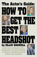 The Actors Guide: How to Get the Best Headshot