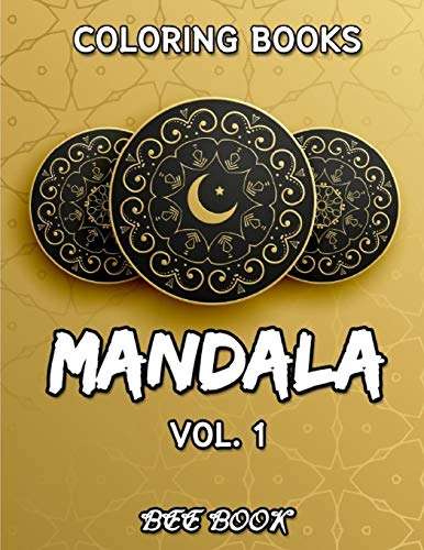 Coloring Book Vol. 1 Mandala by Bee Book (Coloring Book Mandala) (Volume 1)