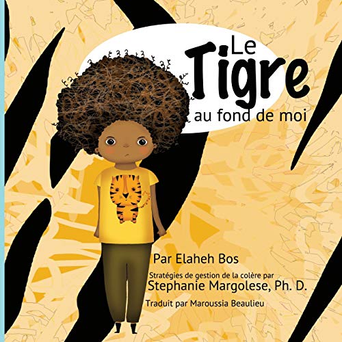 Le tigre au fond de moi (French Edition)