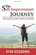 The Self-Improvement Journey: Becoming The Best Version Of Yourself