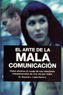 El Arte de Mala Comunicacion