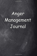 Anger Management Journal Chalkboard Design: (Notebook. Diary. Blank Book) (Therapy Journals Notebooks Diaries)