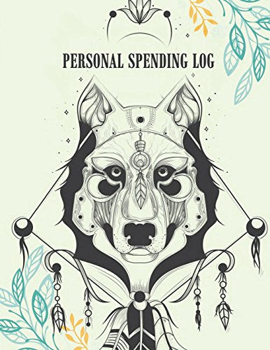 Personal Spending Log: Lovely Dog Cover. Daily Expense Log.Business Spending Book. Expense Tracking. Expense Journal. Spending Tracker Book 120 page