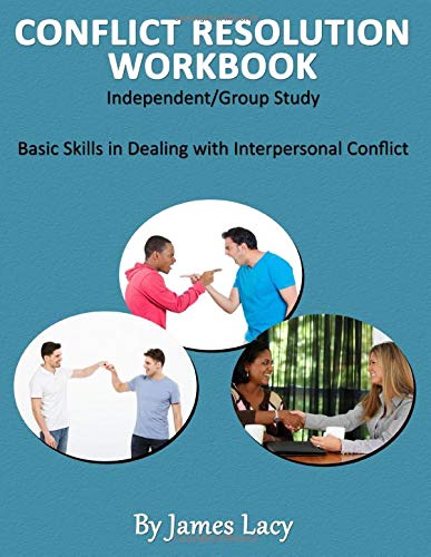 Conflict Resolution Workbook: Independent/Group Study