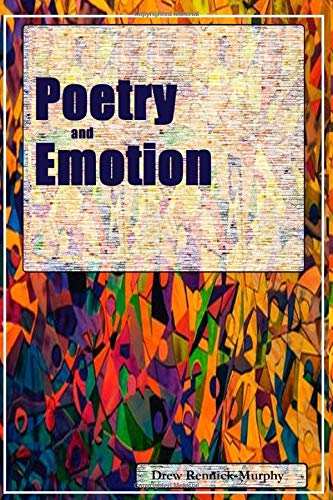 Poetry and Emotion