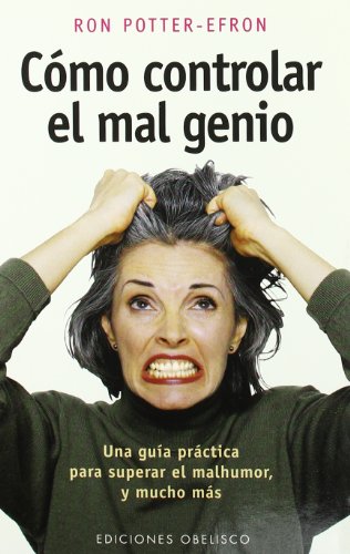 Como Controlar el Mal Genio
