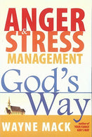 Anger and Stress Management God's Way