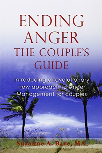 Ending Anger: The Couple's Guide