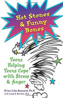 Hot Stones and Funny Bones: Teens Helping Teens Cope with Stress and Anger