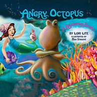 Angry Octopus: Children Learn How to Control Anger. Reduce Stress and Fall Asleep Faster.