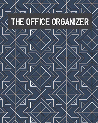 The Office Organizer: Work Tracker (Work Log Journal)