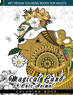 Magical Land and Cute Animal coloring book: Faire. Teddy bear. Doodle easy for beginer an Adult coloring Book