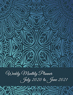 Weekly Monthly Planner July 2020 to June 2021: Blue Color Mandala. Calendar Book July 2020-June 2021 Weekly/Monthly/Yearly Calendar Journal. Large .