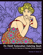 Adult Coloring Books:: An Adult Relaxation Coloring Book | Volume One: The Art Nouveau of Alphonse Mucha Embellish